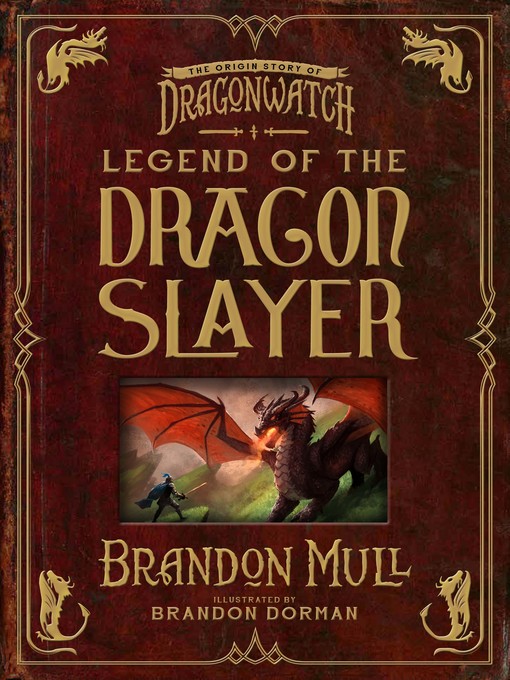 Title details for Legend of the Dragon Slayer by Brandon Mull - Wait list